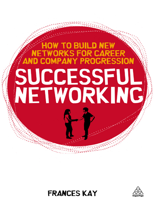 Title details for Successful Networking by Frances Kay - Available